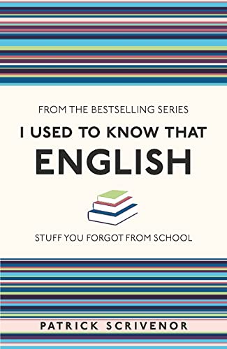 I Used to Know That: English von Michael O'Mara Books